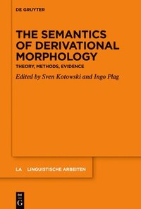 bokomslag The Semantics of Derivational Morphology