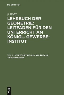 bokomslag Stereometrie und sphrische Trigonometrie