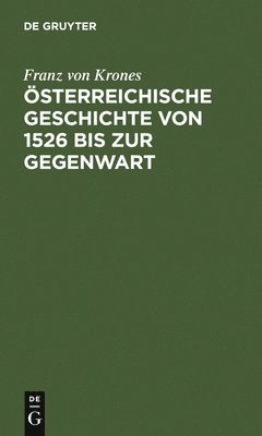 sterreichische Geschichte Von 1526 Bis Zur Gegenwart 1