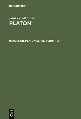 bokomslag Die Platonischen Schriften