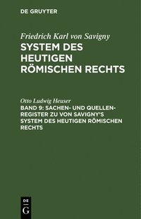 bokomslag Sachen- Und Quellen-Register Zu Von Savigny's System Des Heutigen Rmischen Rechts