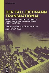bokomslag Der Fall Eichmann transnational