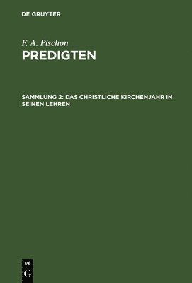 Das christliche Kirchenjahr in seinen Lehren 1