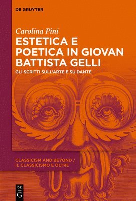 bokomslag Estetica e poetica in Giovan Battista Gelli