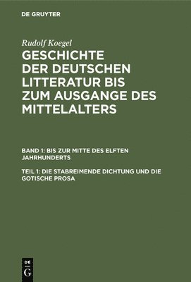 bokomslag Die Stabreimende Dichtung Und Die Gotische Prosa