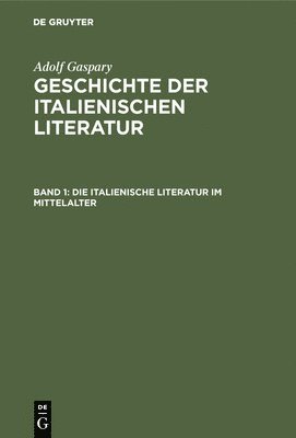 Die Italienische Literatur Im Mittelalter 1