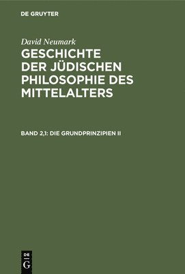 David Neumark - Die Grundprinzipien II, Inbunden