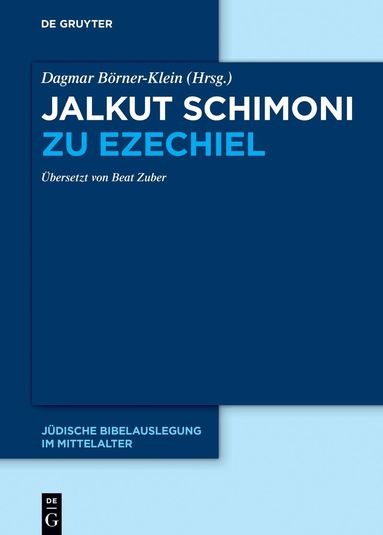 Dagmar Börner-Klein - Jalkut Schimoni zu Ezechiel, Inbunden