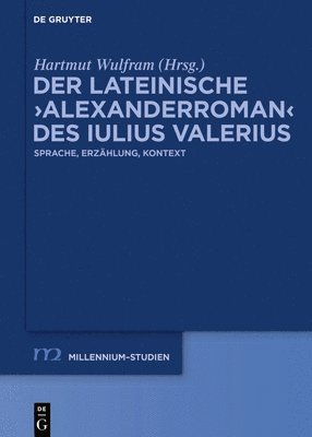 Der lateinische Alexanderroman des Iulius Valerius 1