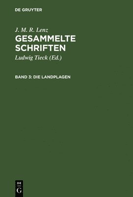 J M R Lenz, Ludwig Tieck - Landplagen, Inbunden