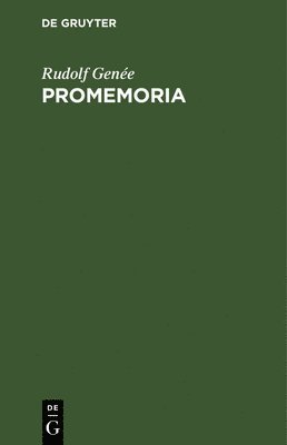 Rudolf Genée - Promemoria, Inbunden