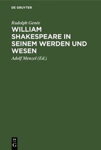 bokomslag William Shakespeare in Seinem Werden Und Wesen