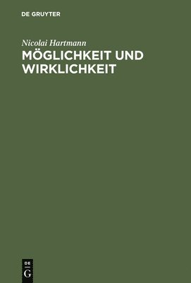 bokomslag Mglichkeit Und Wirklichkeit