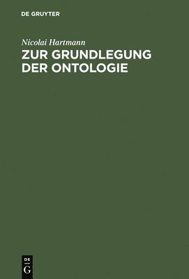 bokomslag Zur Grundlegung Der Ontologie