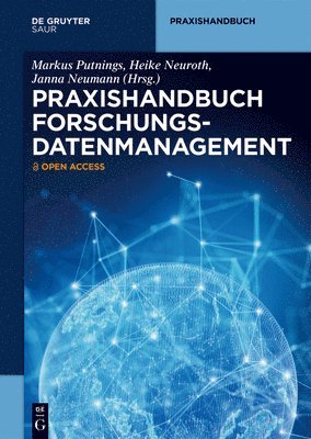 Markus Putnings, Heike Neuroth, Janna Neumann - Praxishandbuch Forschungsdatenmanagement, Häftad