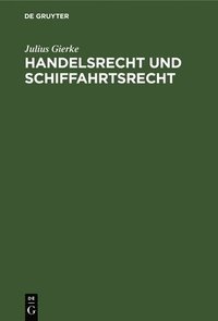 bokomslag Handelsrecht Und Schiffahrtsrecht