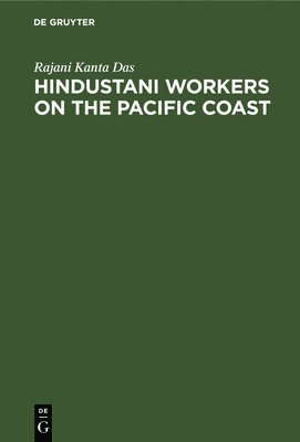 bokomslag Hindustani workers on the Pacific coast