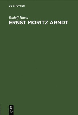 Ernst Moritz Arndt 1