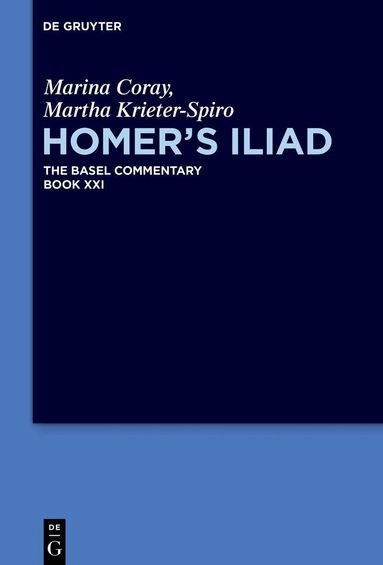 Marina Coray, Martha Krieter-Spiro - Homer’s Iliad, Inbunden