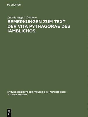 Bemerkungen zum Text der Vita Pythagorae des Iamblichos 1