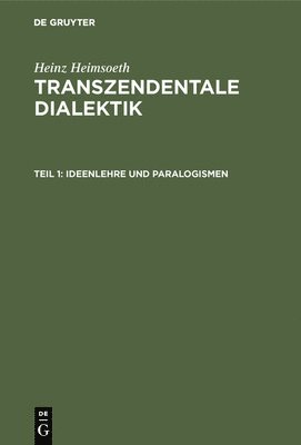 Ideenlehre und Paralogismen 1