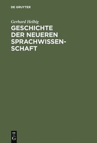 bokomslag Geschichte der neueren Sprachwissenschaft