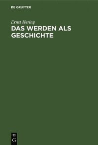bokomslag Werden als Geschichte