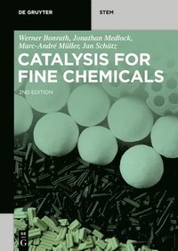 bokomslag Catalysis for Fine Chemicals
