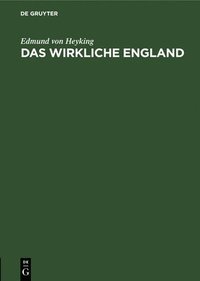 bokomslag Das Wirkliche England