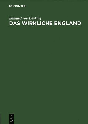 bokomslag Das Wirkliche England