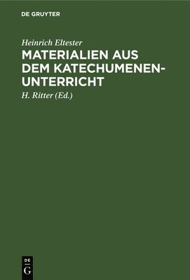 bokomslag Materialien Aus Dem Katechumenen-Unterricht