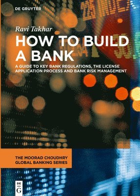 bokomslag How to Build a Bank
