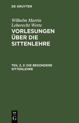 Die besondere Sittenlehre 1