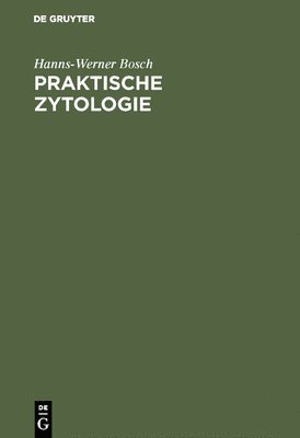 Praktische Zytologie 1