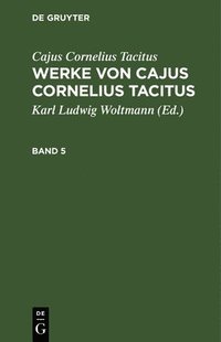 bokomslag Werke von Cajus Cornelius Tacitus