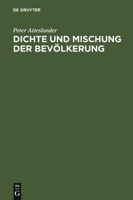 Peter Atteslander - Dichte und Mischung der Bevölkerung, Inbunden