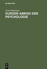 bokomslag Kurzer Abri der Psychologie