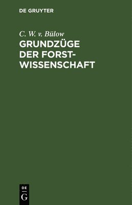 bokomslag Grundzüge Der Forstwissenschaft