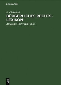 bokomslag Brgerliches Rechts-Lexikon