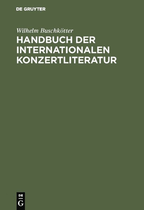 Handbuch der internationalen Konzertliteratur