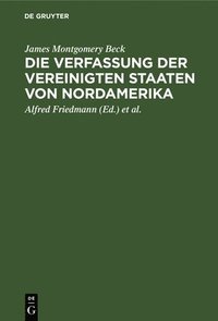 bokomslag Die Verfassung Der Vereinigten Staaten Von Nordamerika