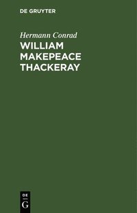 bokomslag William Makepeace Thackeray