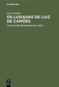 bokomslag Os Lusiadas de Luiz de Cames