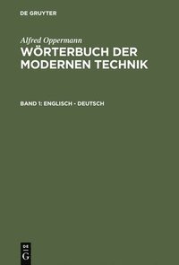 bokomslag Wrterbuch der modernen Technik, Band 1, Englisch - Deutsch
