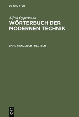 Wrterbuch der modernen Technik, Band 1, Englisch - Deutsch 1