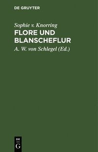 bokomslag Flore Und Blanscheflur