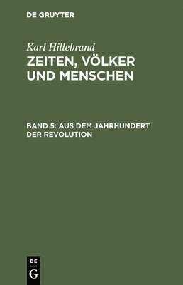 bokomslag Aus Dem Jahrhundert Der Revolution