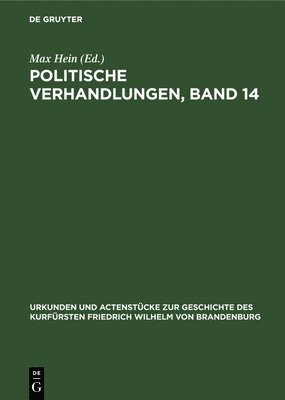 bokomslag Politische Verhandlungen, Band 14