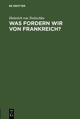 bokomslag Was fordern wir von Frankreich?