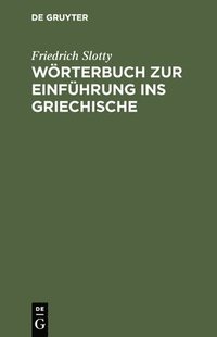 bokomslag Wrterbuch Zur Einfhrung Ins Griechische